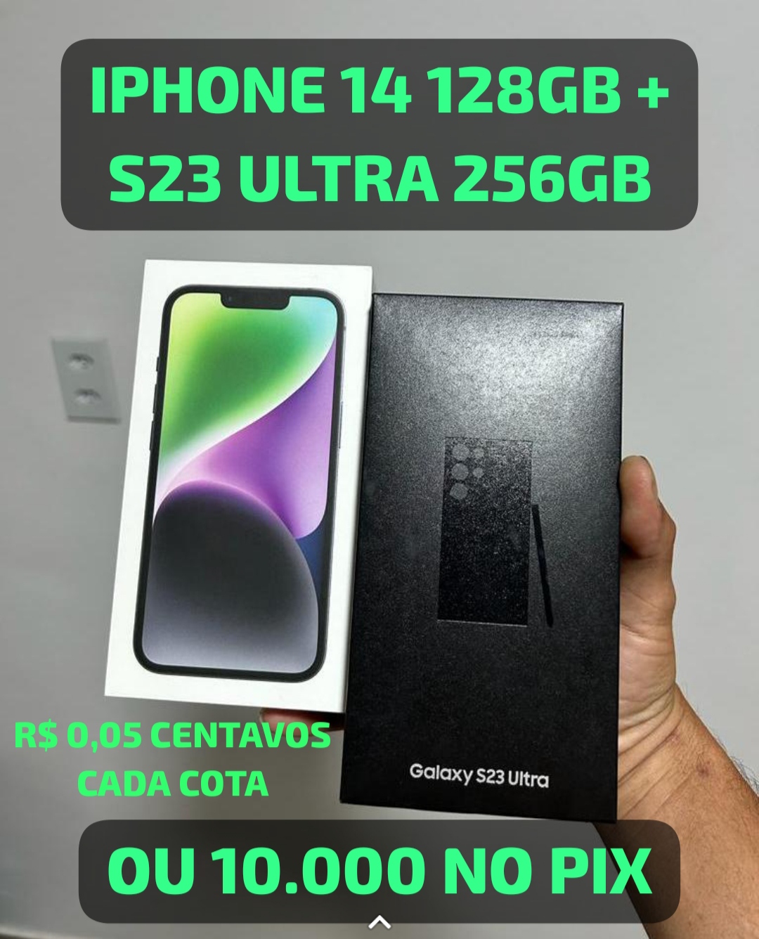 iPhone 14 128gb + S23 ultra 256gb ou 10 mil no pix.